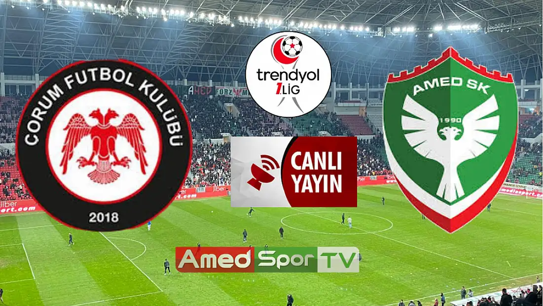 Amedspor’un Çorum FK sınavı: Maç saat kaçta ve hangi kanalda?