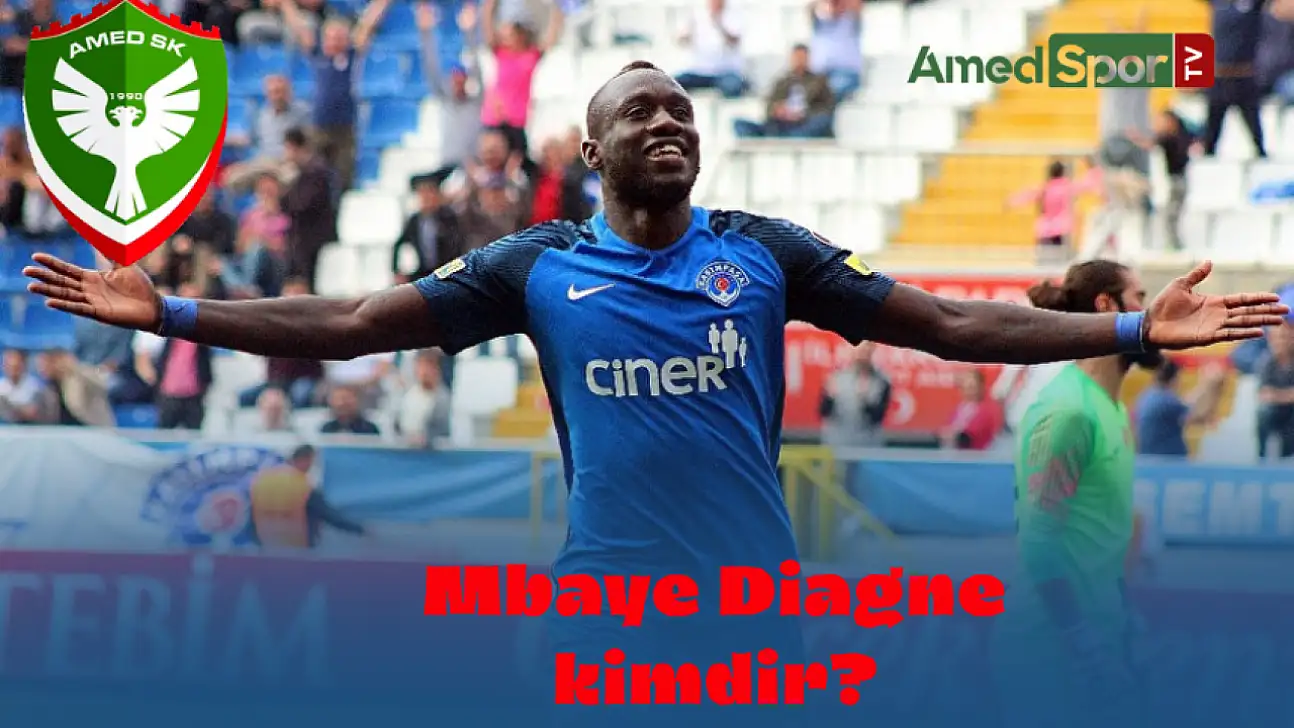 Mbaye Diagne kimdir, kariyeri ve istatistikleri