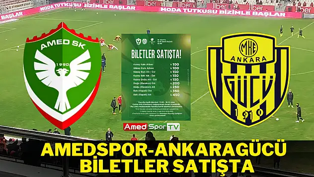 Amedspor-Ankaragücü maçı için geri sayım: Biletler satışta