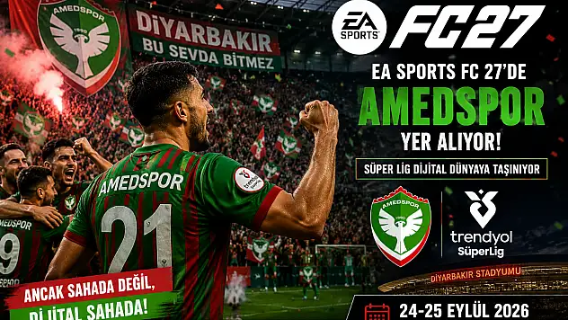 Amedspor EA Sports FC 27'de! Milyonlarca oyuncu artık onu seçecek