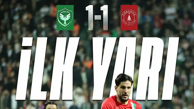 Amedspor – Ümraniyespor maçında ilk yarı 1-1! Diyarbakır’da gol düellosu