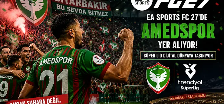 Amedspor EA Sports FC 27'de! Milyonlarca oyuncu artık onu seçecek