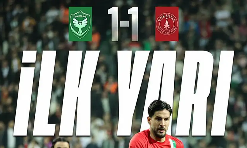 Amedspor – Ümraniyespor maçında ilk yarı 1-1! Diyarbakır'da gol düellosu